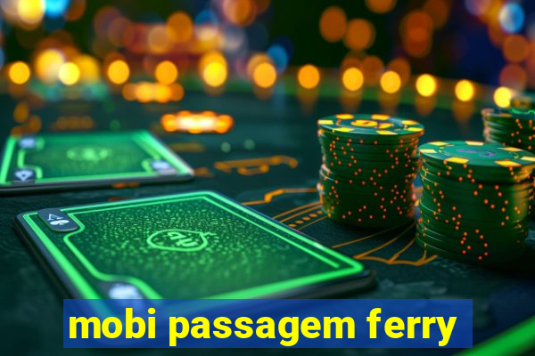 mobi passagem ferry